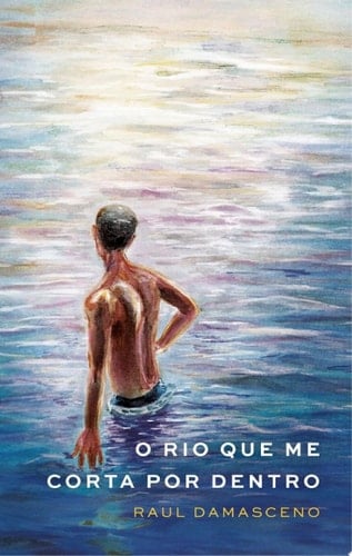 O rio que me corta por dentro - Raul Damasceno · 2025