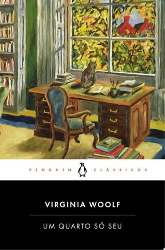 Um Quarto Só Seu - Virginia Woolf · 2021