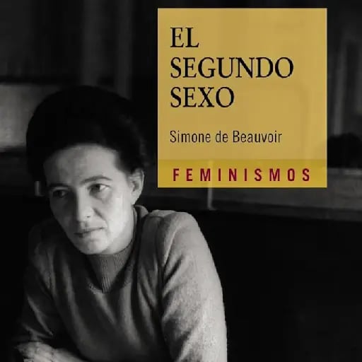El segundo sexo - Simone De Beauvoir