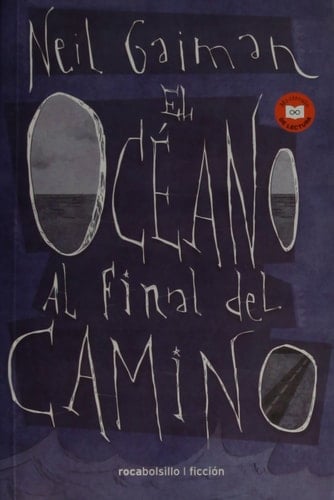El Océano al Final del Camino - Neil Gaiman • 2016