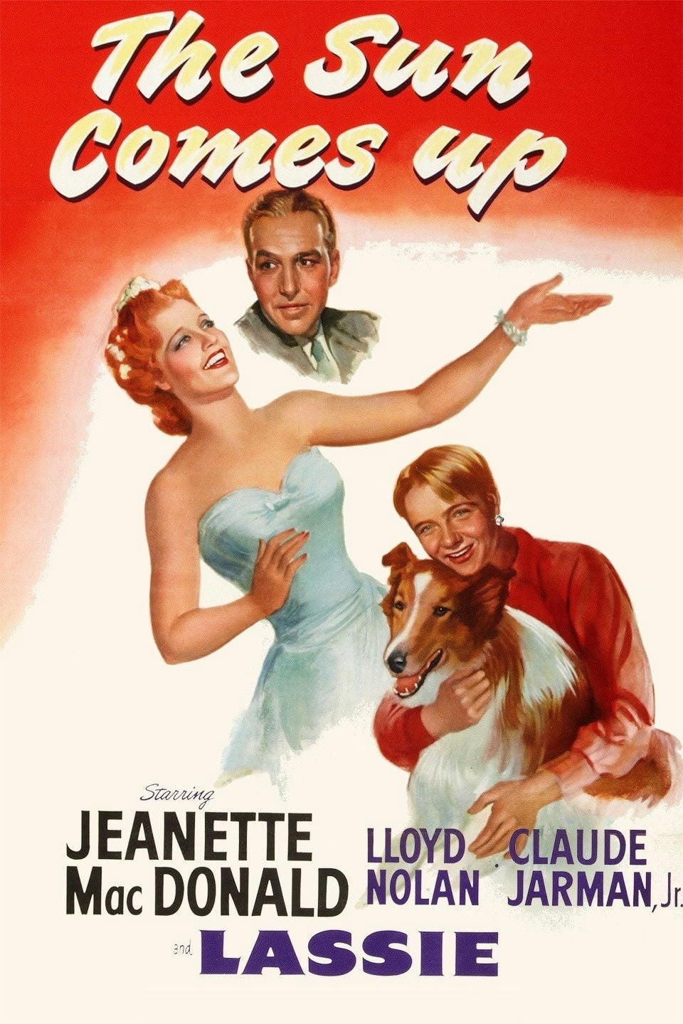 The Sun Comes Up - Richard Thorpe · 1949