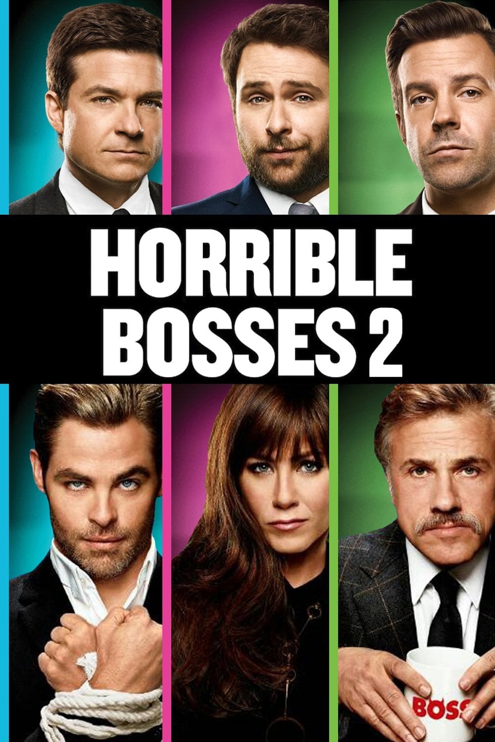 Horrible Bosses 2 - Sean Anders · 2014