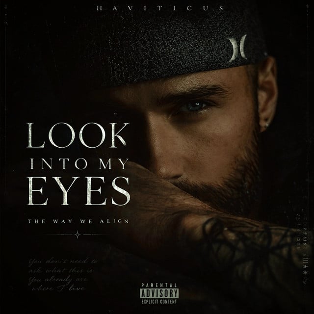 Look Into My Eyes - Album · Haviticus