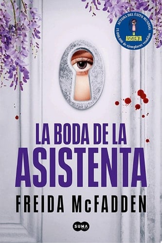La boda de la asistenta - Freida McFadden · 2025