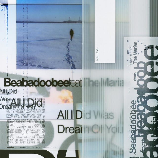 All I Did Was Dream of You (feat. The Marías) - Track · beabadoobee, The Marías