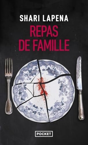 Repas de famille - Shari Lapena · 2025