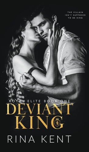 Deviant King - Rina Kent · 2021