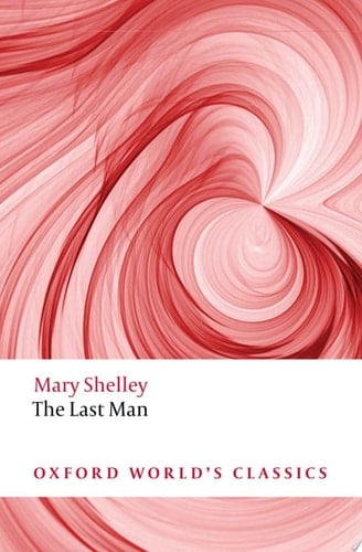 The Last Man - Mary Shelley · 2008