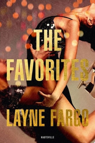 The Favorites - Layne Fargo, Claire Allouch · 2025