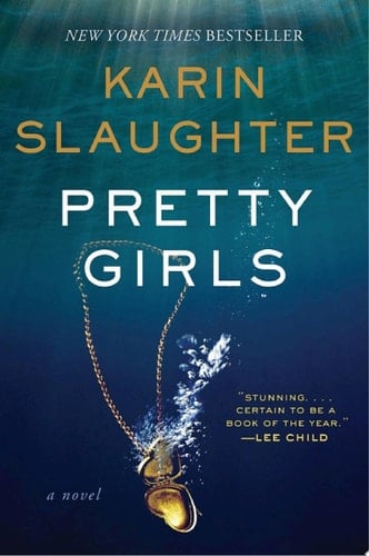 Pretty Girls - Karin Slaughter · 2015