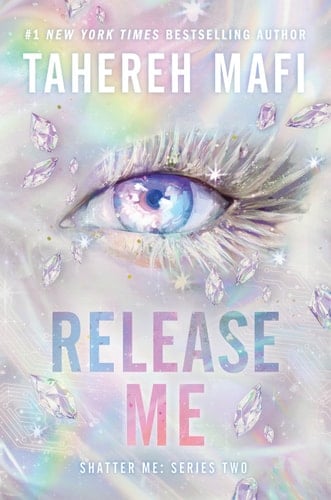 Release Me - Tahereh Mafi · 2026