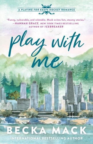 Play with Me - Becka Mack · 2024