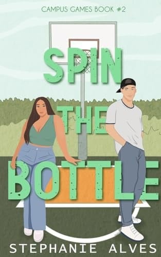 Spin The Bottle - Stephanie Alves · 2024