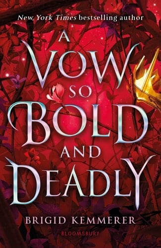 A Vow So Bold and Deadly - Brigid Kemmerer · 2021