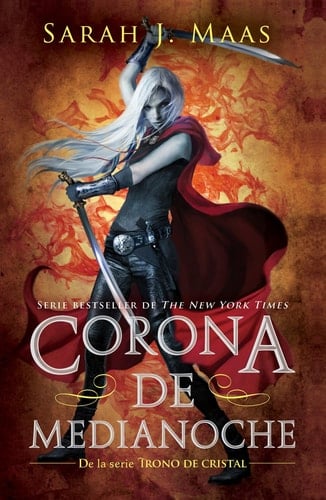 Corona de medianoche /Crown of Midnight - Sarah J. Maas · 2016