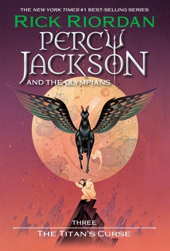 Percy Jackson and the Olympians, Book Three The Titan's Curse - Rick Riordan • 2020