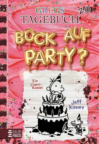 Gregs Tagebuch 20 - Bock auf Party? - Jeff Kinney 路 2025