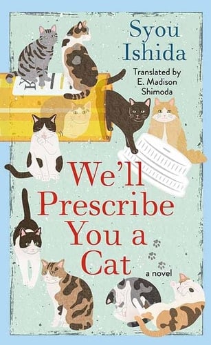 We'll Prescribe You a Cat - Syou Ishida β’ 2025