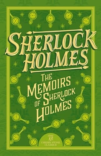 Sherlock Holmes: The Memoirs of Sherlock Holmes - unknown author • unde
