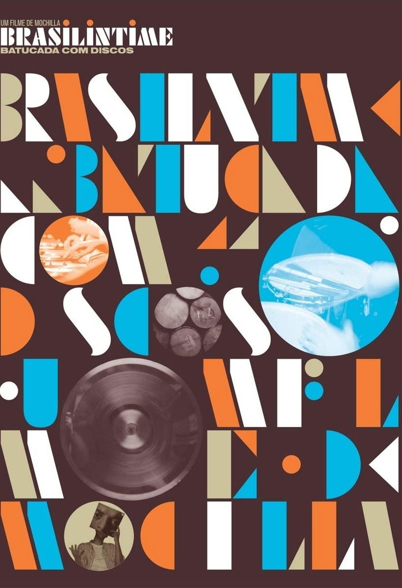Brasilintime: Batucada com Discos - Brian Cross · 2007