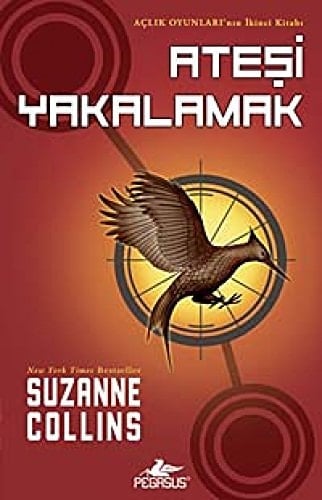 Ateşi yakalamak - Suzanne Collins · 2009