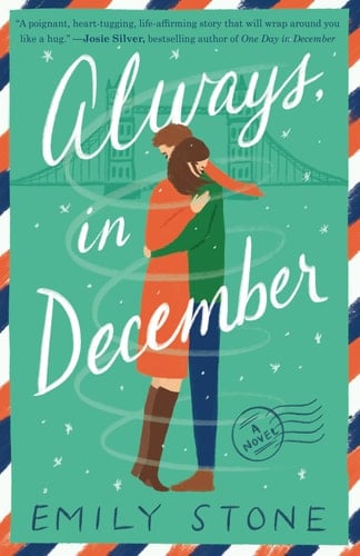 Always, in December - Emily Stone · 2021