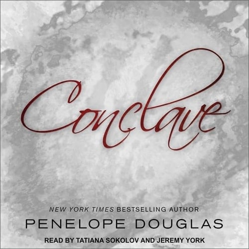 Conclave (The Devil's Night Series) - Penelope Douglas · 2021