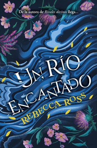 Un río encantado (Elements of Cadence) (Spanish Edition) - REBECCA ROSS • 2024