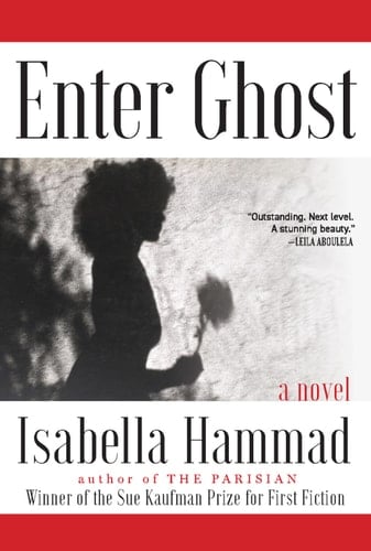 Enter Ghost - Isabella Hammad • 2023