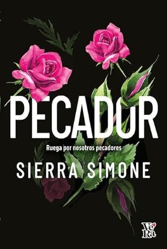 PECADOR: Ruega por nosotros pecadores - Sierra Simone · 2025