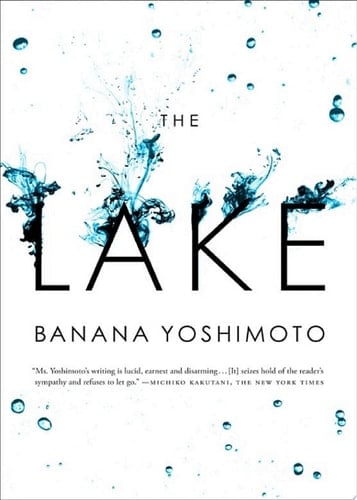 The Lake - Banana Yoshimoto · 2011