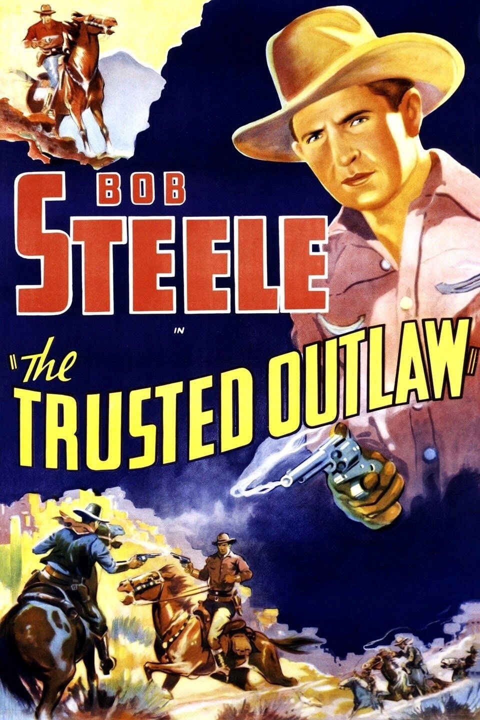 The Trusted Outlaw - Robert N. Bradbury · 1937
