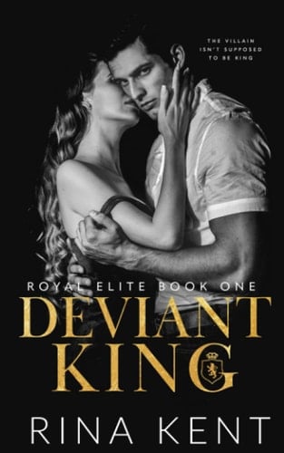 Deviant King - Rina Kent · 2019