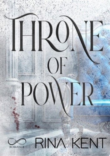Throne of Power - Rina Kent · 2025