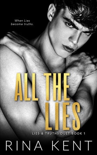 All the Lies - Rina Kent · 2021