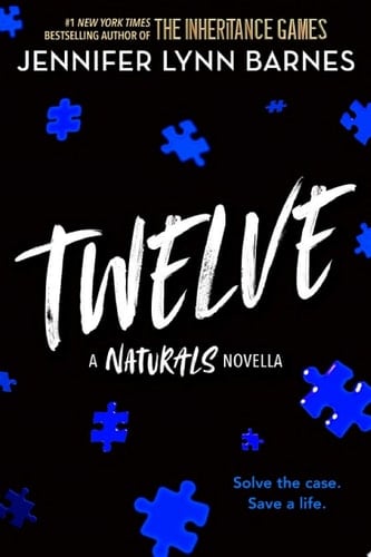 Twelve - Jennifer Lynn Barnes · 2017