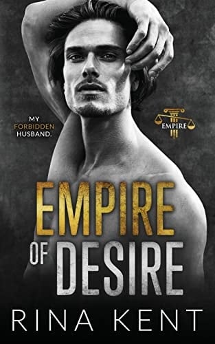 Empire of Desire - Rina Kent · 2021
