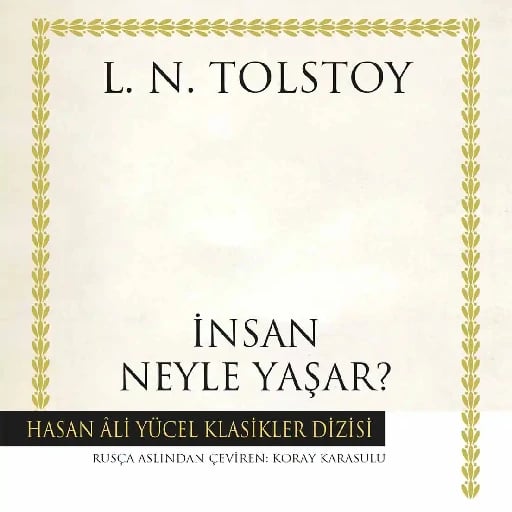 İnsan Neyle Yaşar