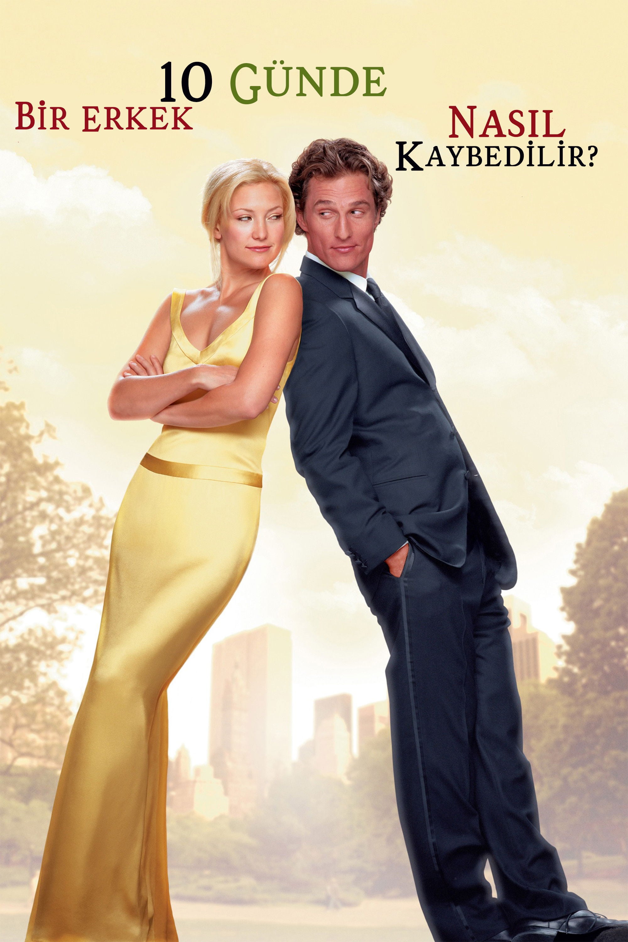 Bir Erkek 10 Günde Nasıl Kaybedilir? - Donald Petrie · 2003