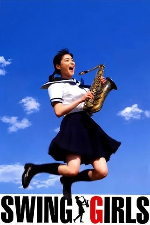 Swing Girls - 矢口史靖 · 2004