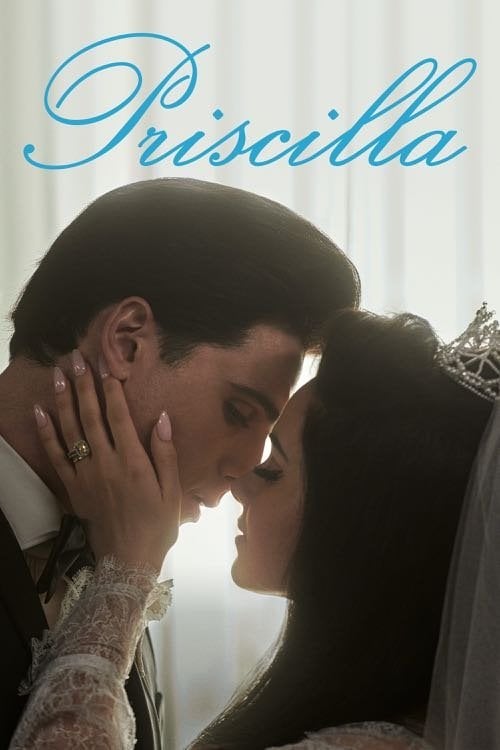 Priscilla - Sofia Coppola · 2023