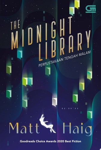 Perpustakaan Tengah Malam (The Midnight Library) - Matt Haig ยท 2021