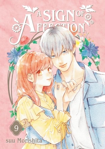 A Sign of Affection 9 - suu Morishita · 2024