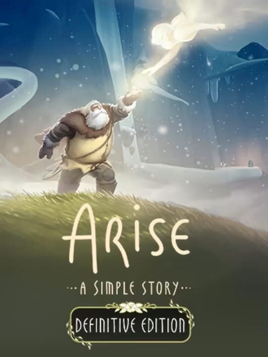 Arise: A Simple Story - Definitive Edition - Nintendo Switch · PlayStation 4