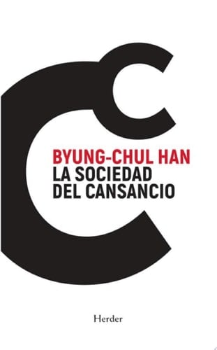 La sociedad del cansancio Cuarta Edición Especial - Byung-Chul Han · 2024