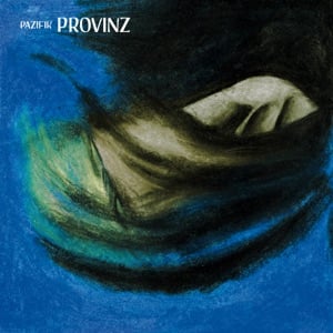 Pazifik - Album · Provinz