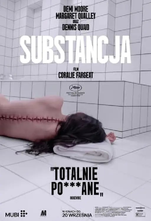 The Substance - Coralie Fargeat · 2024