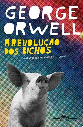 A revolução dos bichos - George Orwell · 2007