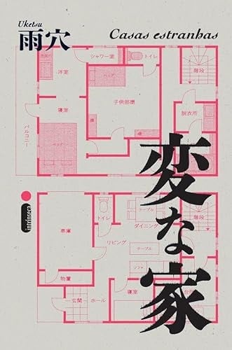 Casas Estranhas - Uketsu · 2025