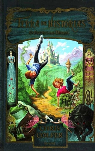 Terra de Histórias o Feitiço do Desejo - Chris Colfer · 2012